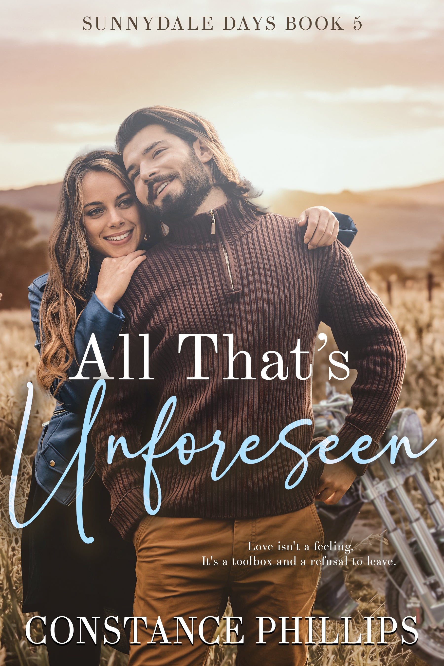 All That's Unforeseen: Sunnydale Days Book 5