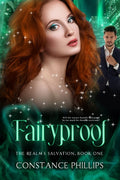Book Cover Fairyproof The Realm's Salvation Book 1 Constance Phillips
