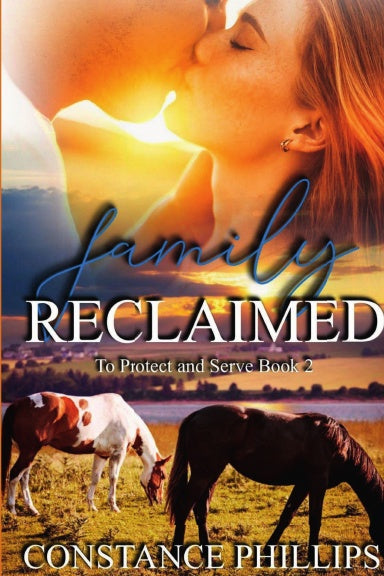 Book Cover Family Reclaimed To Protect and Serve Book 2