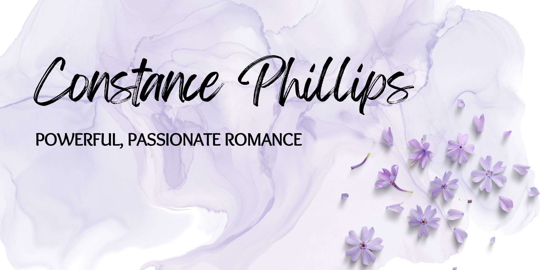 Text 'Constance Phillips Powerful, Passionate Romance' with floral elements on a light background