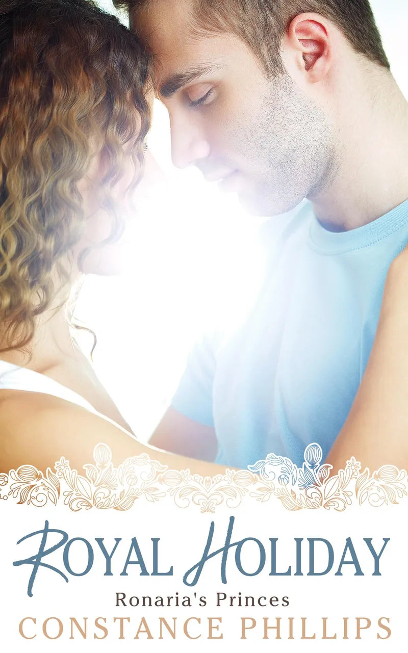 Royal Holiday: Ronaria's Princes Book One